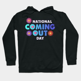 National Coming Out Day Pride LGBTQ Hoodie
